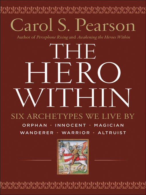 Title details for The Hero Within by Carol S. Pearson - Wait list